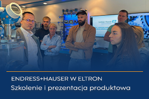 ELTRON gościł przedstawicieli Endress+Hauser